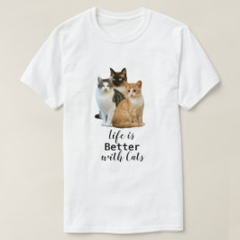 Besseres Leben mit Katzen / Katzenlover T-Shirt