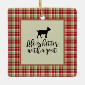 Besseres Leben mit Ziege Kariert Keramikornament (Vorderseite)