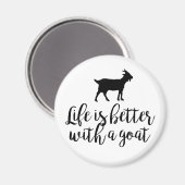 Besseres Leben mit Ziege Magnet (Vorderseite/Rückseite)