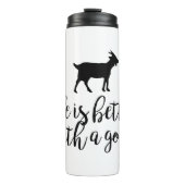 Besseres Leben mit Ziegentext und Silhouette Thermosbecher (Vorderseite)