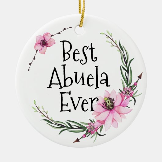 Best Abuela jemals Print Boho Floral Weihnachten Keramik Ornament (Vorne)
