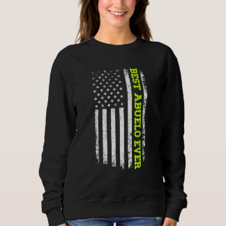 Best Abuelo Ever 4th Of July American Flag Patriot Sweatshirt