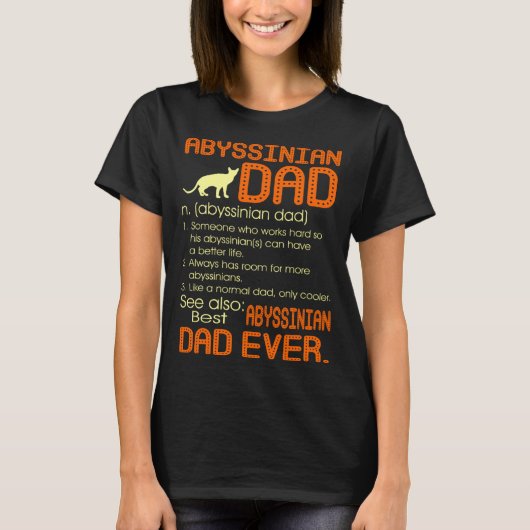 Best Abyssinian Cat Dad Happy Father s Day T-Shirt (Vorderseite)