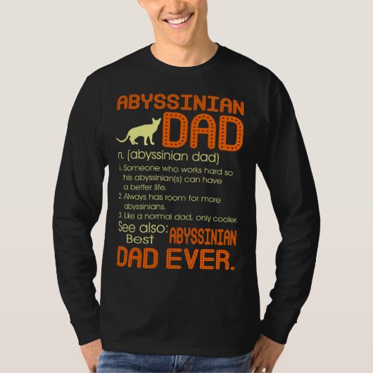 Best Abyssinian Cat Dad Happy Father s Day T-Shirt (Vorderseite)
