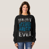 Best Activity Director je Professionals Woche Coo Sweatshirt (Vorne ganz)