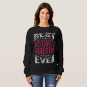 Best Activity Director je Professionals Woche Coo Sweatshirt (Vorne ganz)