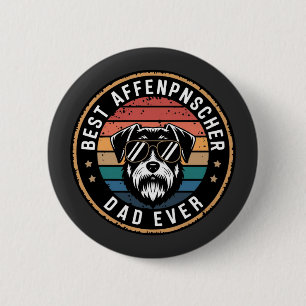 Best Affenpnscher Vater Ever Funny Dog Button