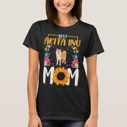 Best Akita Inu Mom Ever 1 T-Shirt (Vorderseite)