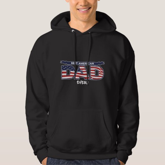 Best American Dad Ever Hoodie (Vorderseite)