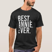 BEST. ANNIE. JE. Geschenkname Funny Personalisiert T-Shirt (Vorderseite)