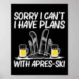 Best Apres Ski Art für Damen Skifahren Ski Wint Poster