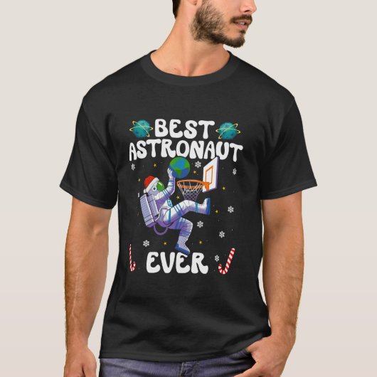 Best Astronaut Ever Christmas Basketball Holiday C T-Shirt (Vorderseite)