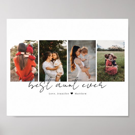 Best Aunt Ever Modern Script 4 Photos Collage Gift Poster (Vorne)