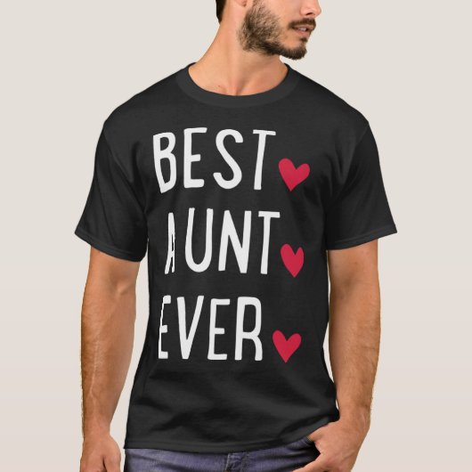 Best Aunt ever T-Shirt (Vorderseite)
