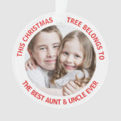 Best Aunt Uncle Ever Christmas Tree Foto Ornament (Vorderseite)