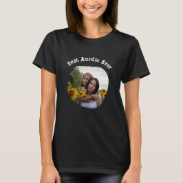 Best Auntie Ever BAE lädt Ihr quadratisches Foto h T-Shirt