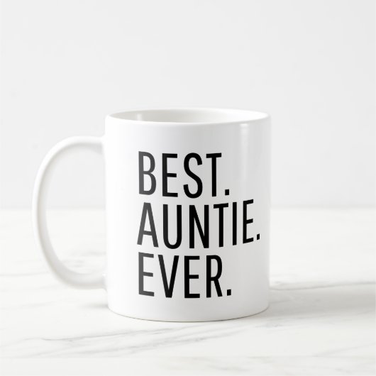 Best Auntie Ever Funny Auntie Kaffeetasse (Links)
