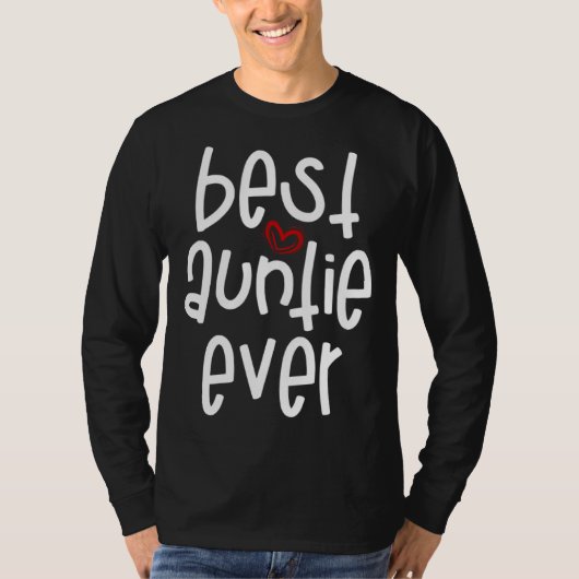 Best Auntie Ever T-Shirt (Vorderseite)