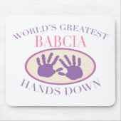 Best Babcia Hands Down T - Shirt Mousepad (Vorne)