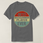 Best Backgammon Player Ever Retro Style Cool Birth T-Shirt (Design vorne)
