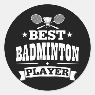 Best Badminton Player Runder Aufkleber