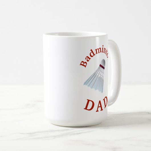 Best "Badminton VATER" jemals! Der Vater ist ein T Kaffeetasse (VorderseiteRechts)