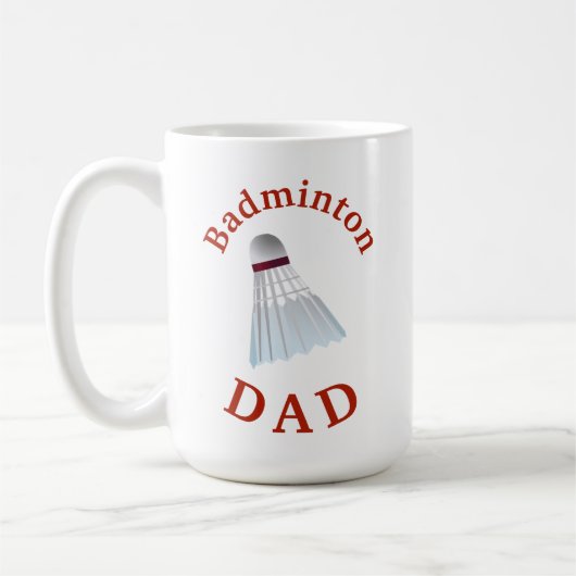 Best "Badminton VATER" jemals! Der Vater ist ein T Kaffeetasse (Links)