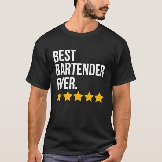 Best Bartender Ever Bar Waiter  Barkeeper T-Shirt (Vorderseite)