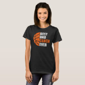 Best Basketball Dad Coach Ever Fathers Day Retro B T-Shirt (Vorne ganz)