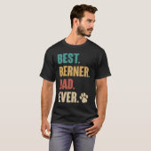 Best Berner Dad Ever   Bernese Mountain Dog T-Shirt (Vorne ganz)