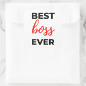 Best Boss Ever 2 Quadratischer Aufkleber (Tasche)