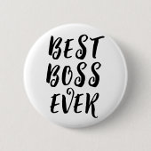 Best Boss Ever Button Badge – Fun Boss Appreciatio (Vorderseite)
