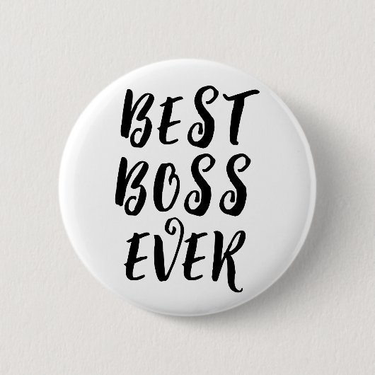 Best Boss Ever Button Badge – Fun Boss Appreciatio (Vorderseite)