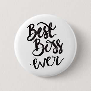 Best Boss Ever Button Badge – Handlettering