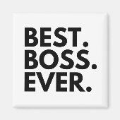 BEST BOSS EVER MAGNET (Vorne)