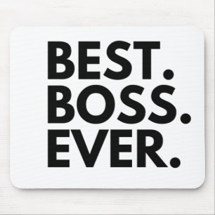 BEST BOSS EVER MOUSEPAD