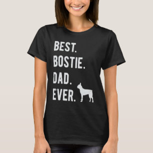Best Bostie Vater Ever Mens Boston Terrier Dog Vat T-Shirt