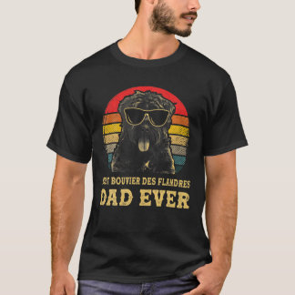 Best Bouvier Des Flandres Vater Ever Dog Lovers Re T-Shirt