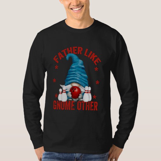Best Bowler Dad Quote for Men Funny Bowling Father T-Shirt (Vorderseite)