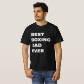 best boxing dad ever T-Shirt (Vorne ganz)