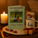 Best Boyfriend Ever Romantic Birthday Foto Feiertagskarte<br><div class="desc">Feiern Sie mit dieser herzlichen Geburtstagskarte den besonderen Tag Ihres Freundes, indem Sie ein romantisches Foto von Ihnen beiden hochladen. Die erste Nachricht "Best Boyfriend Ever" Set den Ton für Liebe und Wertschätzung, während der sanfte, grüne Hintergrund und der elegante Bordeaux-Text zeitlos charmant sind. Perfekt für Geburtstage voller Liebe, Erinnerungen...</div>