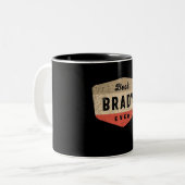 Best Brady Ever Funny Name Brady Zweifarbige Tasse (Vorderseite Links)