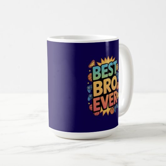 Best Bro Ever Kaffeetasse (VorderseiteRechts)