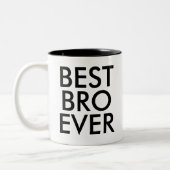 Best Bro Ever Tasse | Geschenkidee (Links)
