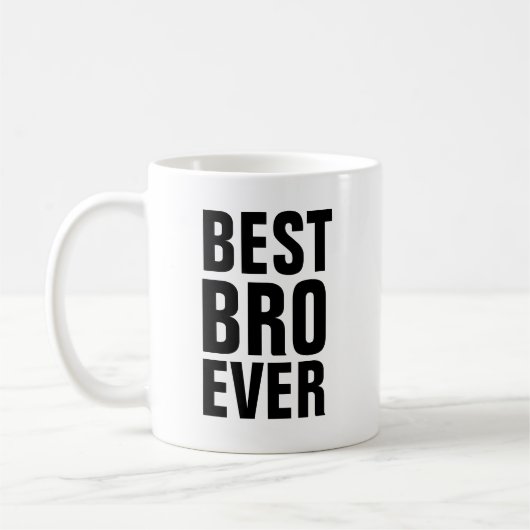 BEST BROTHER BRO EVER Kaffeebecher Kaffeetasse (Links)
