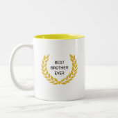 Best Brother Ever & Golden Laurel Wreath Zweifarbige Tasse (Links)