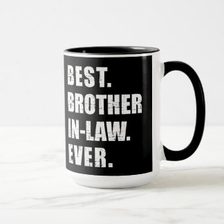 Best brother-in-law ever tasse