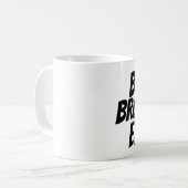 BEST BROTHER je Coffee Mugs Kaffeetasse (Vorderseite Links)