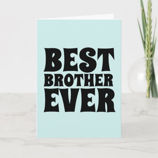BEST BROTHER JE GREETING CARDS KARTE (Vorderseite)
