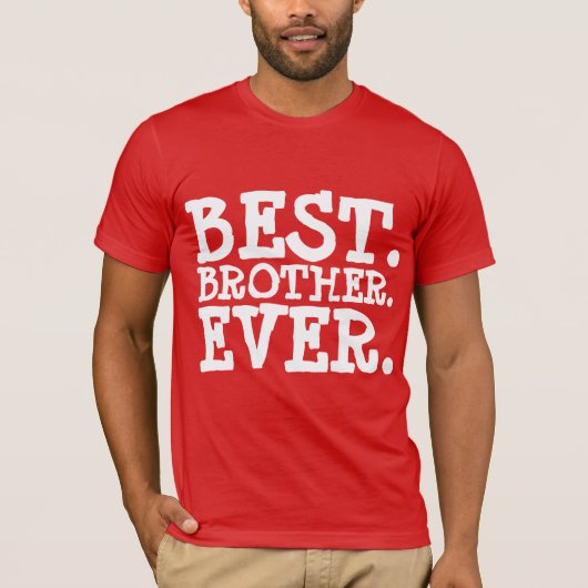 BEST BROTHER JE T - Shirt (Vorderseite)